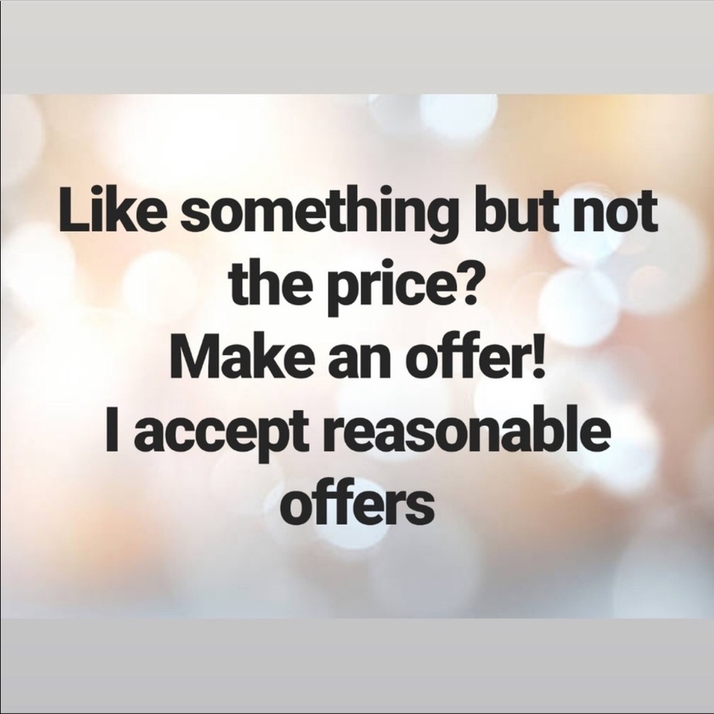 I accept all reasonable offers. Go for it.